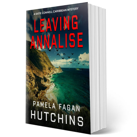 Leaving Annalise (Katie Connell #2): Signed Paperback