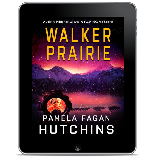 WALKER PRAIRIE (Jenn Herrington Wyoming Mystery #2): Ebook