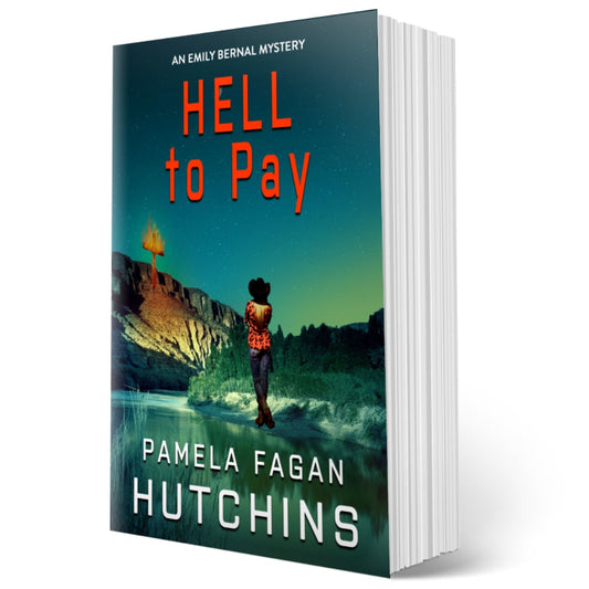 Hell to Pay (Emily Bernal #3): Signed Paperback