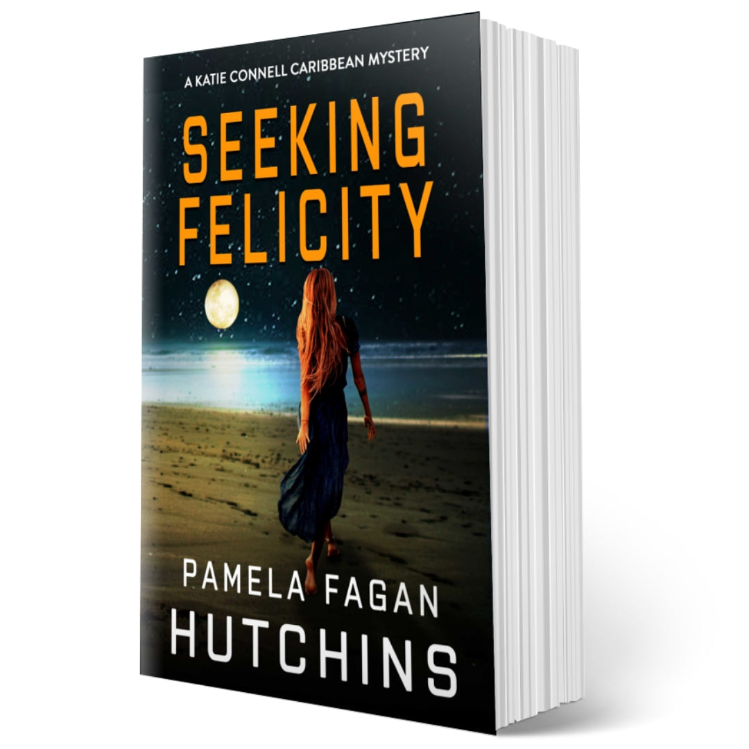 Seeking Felicity (Katie Connell #4): Signed Paperback