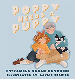 Poppy Needs a Puppy Signed Paperback